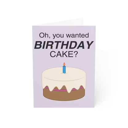 Birthday “Cake” • Birthday Card